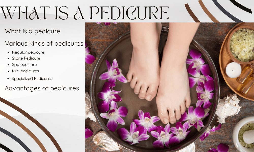 what is a pedicure